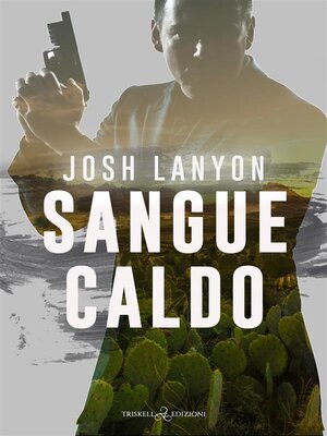 cover image of Sangue caldo